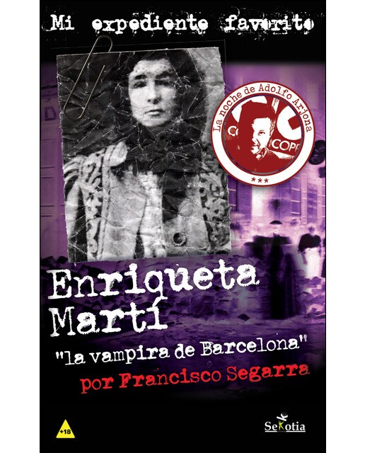 Enriqueta Martí: La Vampira De Barcelona 1
