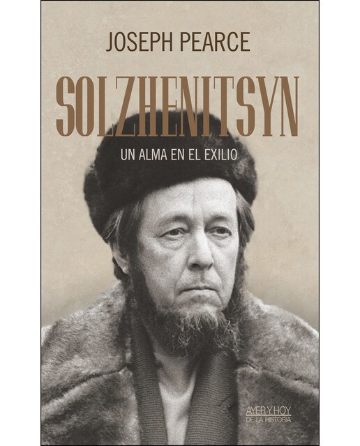 Solzhenitsyn: Un Alma En El Exilio 1
