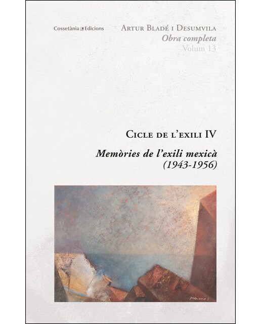 Cicle de l'exili iv: Memòries de l'exili mexicà (1943-1956)(Tapa blanda) 1