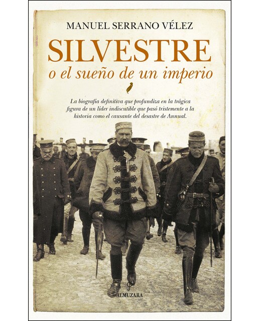 Silvestre O El Sueño De Un Imperio 1