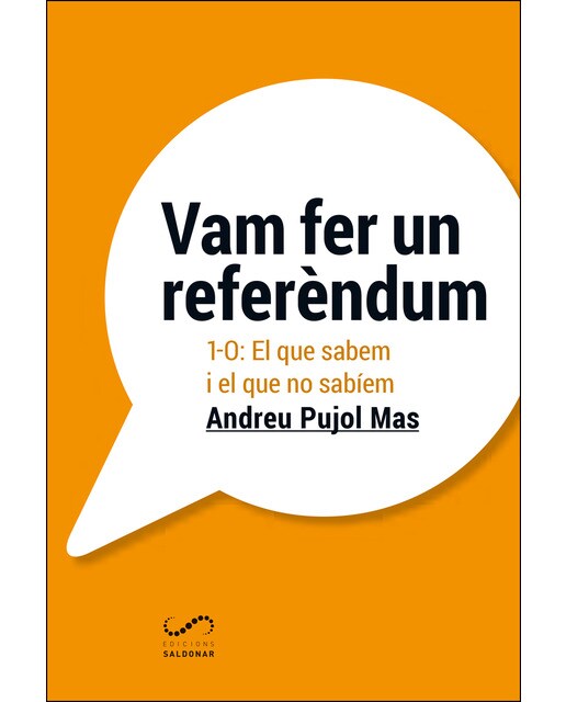 Vam fer un referèndum: 1-o: el que sabem i el que no sabíem 1