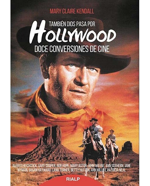 También Dios pasa por Hollywood: Doce conversiones de cine (Capa mole) 1