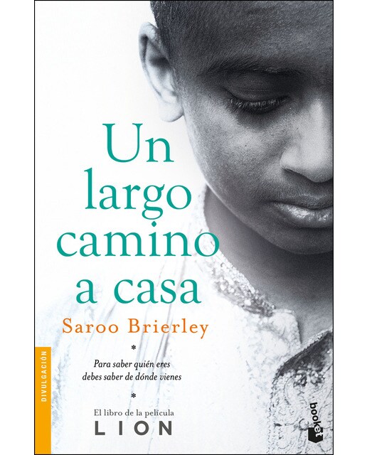 Un largo camino a casa: Para saber quién eres debes saber de dónde vienes(Tapa blanda) 1