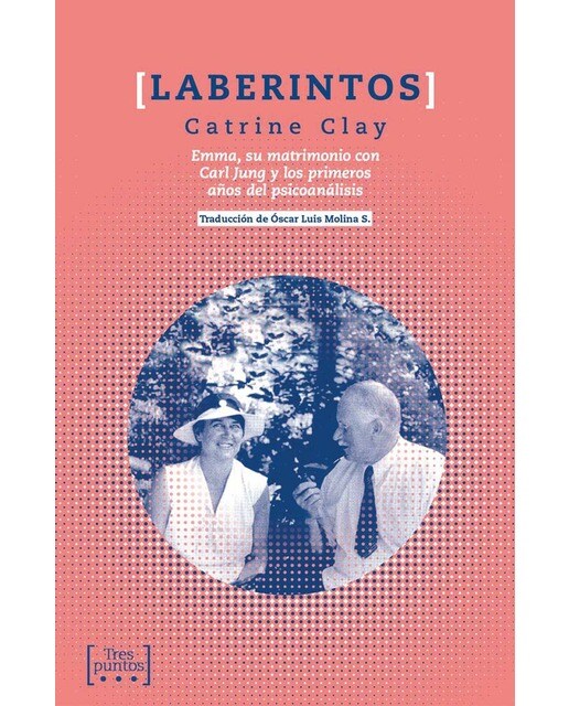 Imagem 0 de Laberintos: Emma, su matrimonio con Carl Jung y los primeros años del psicoanálisis (Capa mole)