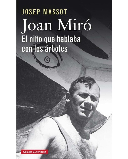 Imagem 0 de Joan miró. El niño que hablaba con los árboles(Tapa dura)