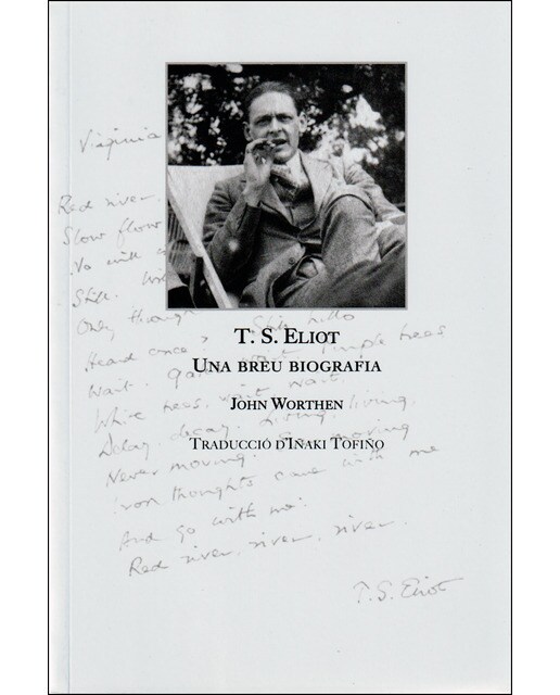 T. S. Eliot. Breu Biografia 1