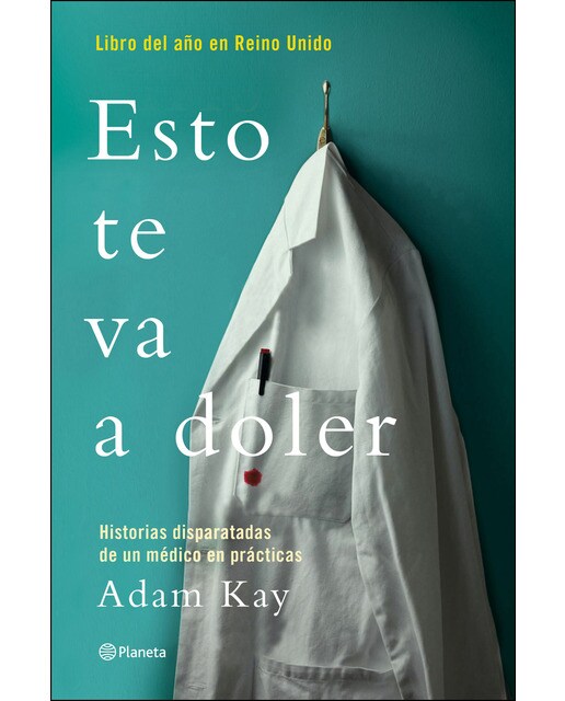 Imagem 0 de Esto te va a doler: Historias disparatadas de un médico residente (Capa mole com abas)