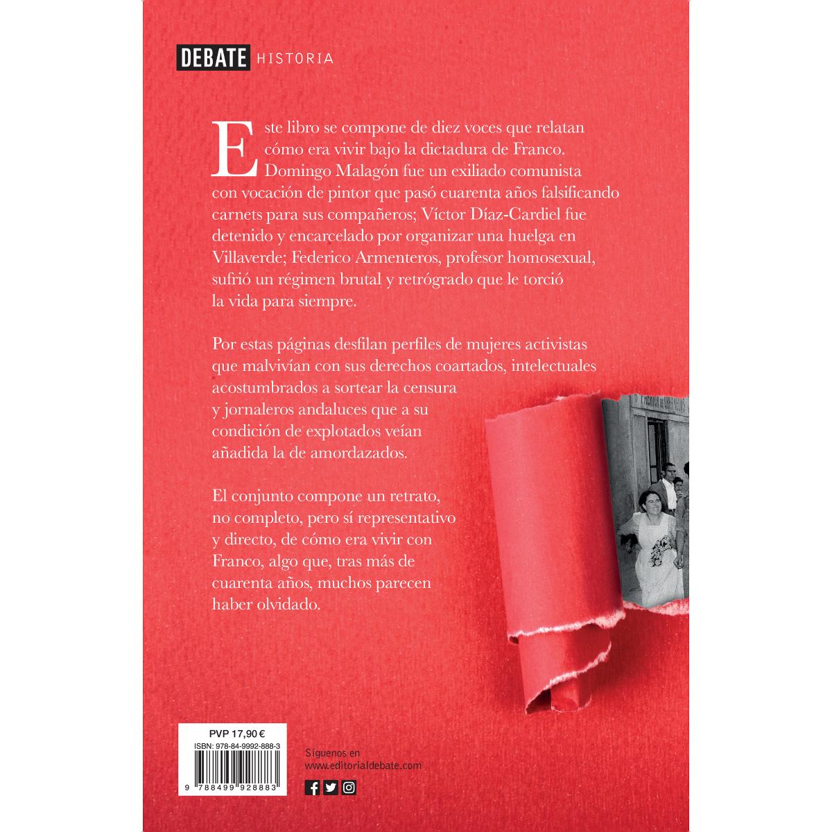 Así fue la dictadura: Diez historias de la represión franquista(Tapa blanda) 2