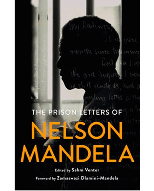 The Prison Letters Of Nelson Mandela 1