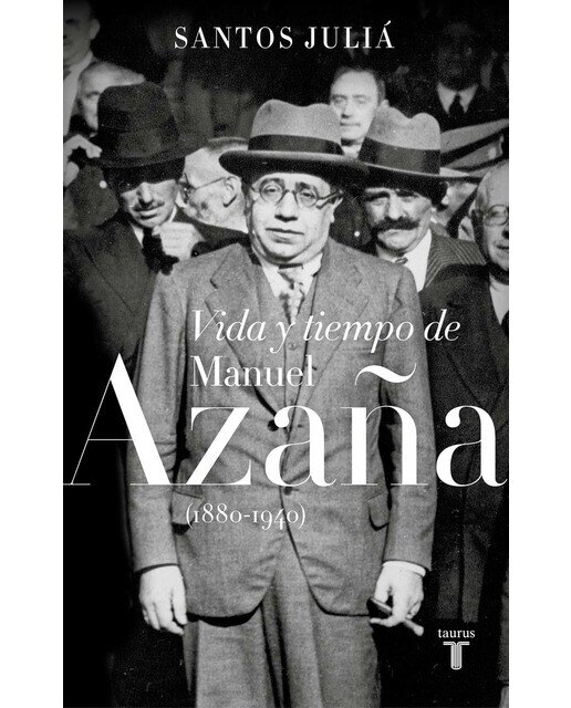 Imagen 0 de Vida y tiempo de Manuel Azaña (Tapa blanda Bolsillo)