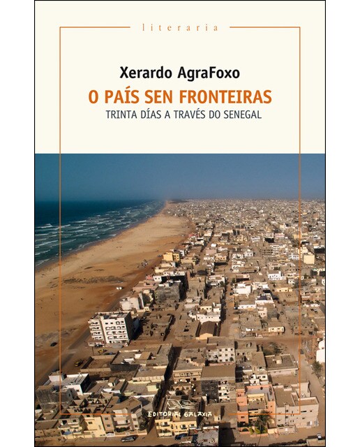 Pais sen fronteiras,o. Trinta dias a traves do senegal (Capa mole com abas) 1