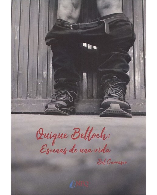 Quique Belloch. Escenas De U Na Vida 1