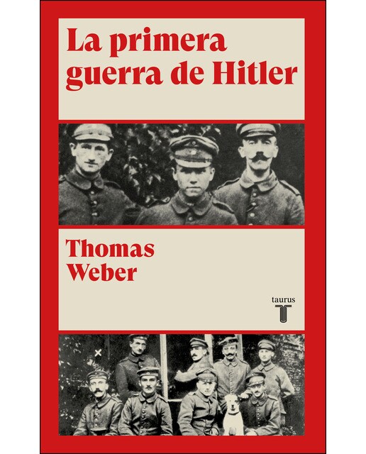 La primera guerra de Hitler (Capa mole) 1