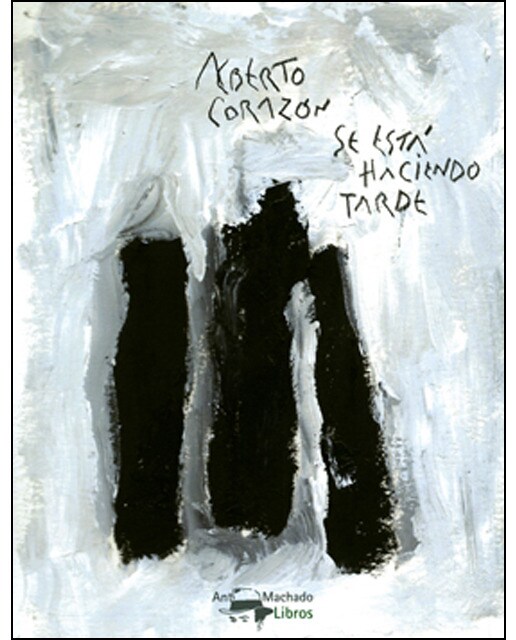 Se está haciendo tarde (Capa mole com abas) 1