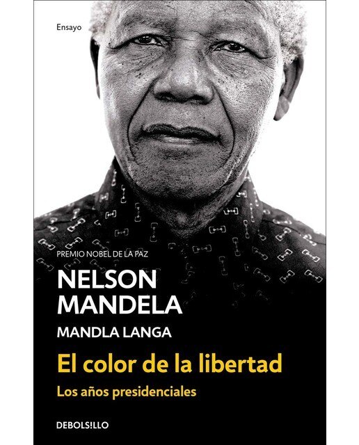 Imagem 0 de El color de la libertad: Los años presidenciales(Bolsillo) (Tapa blanda)