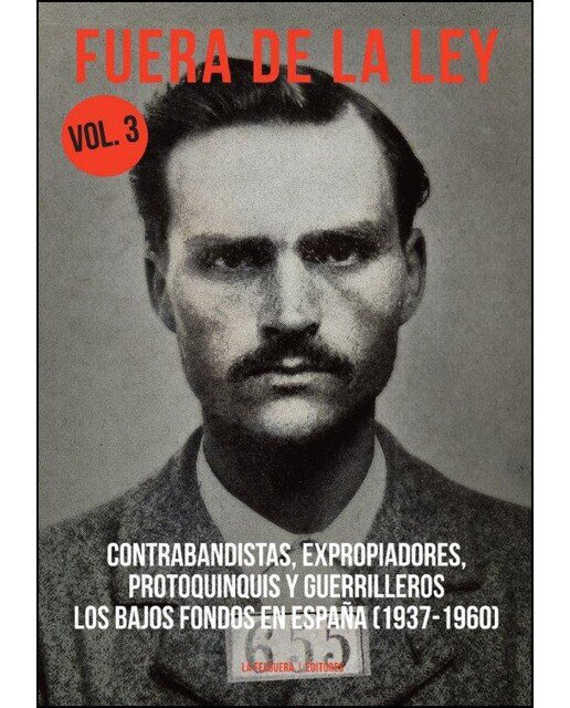 Fuera De La Ley Vol. 3 1