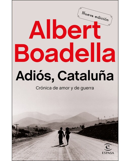 Adiós Cataluña: Crónica de amor y de guerra (Capa mole com abas) 1