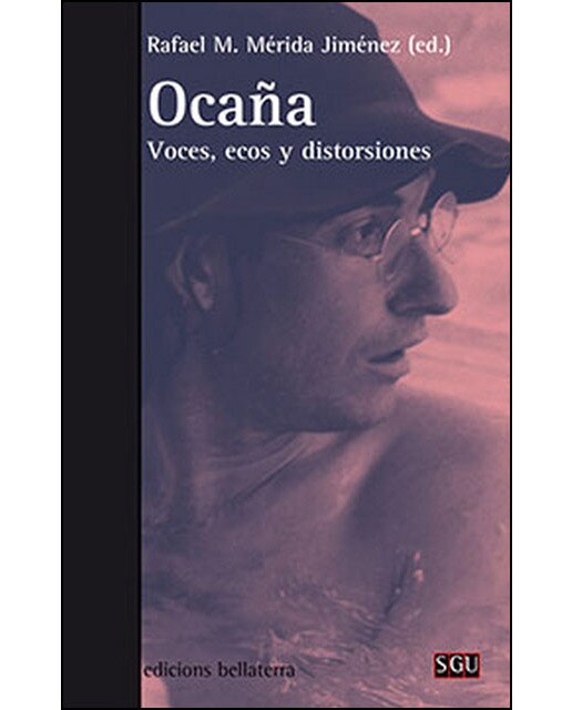 Ocaña: Voces, ecos y distorsiones
