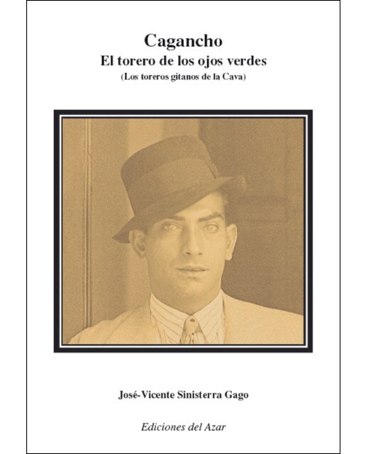 Imagem 0 de Cagancho. El Torero De Los Ojos Verdes
