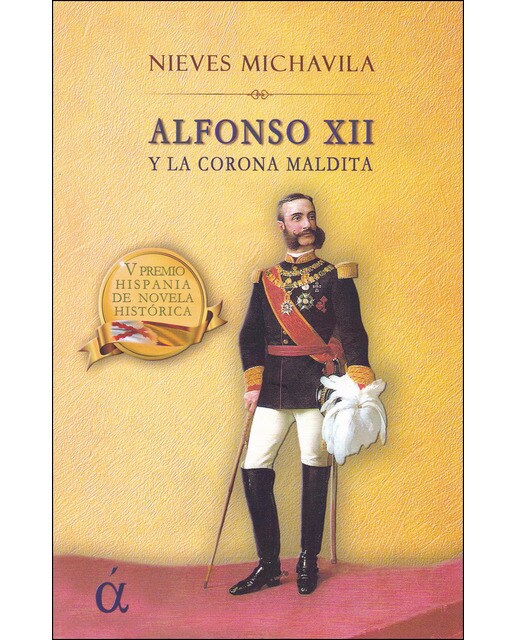 Alfonso XII Y La Corona Maldita 1