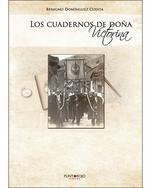Los Cuadernos De Doña Victorina 1