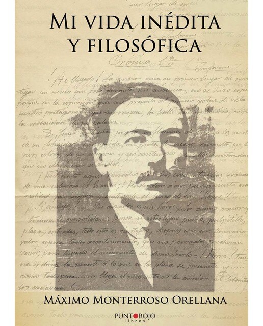 Mi vida inédita y filosófica(Tapa blanda) 1