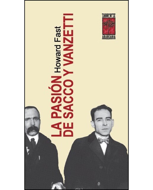 La Pasión De Sacco Y Vanzetti 1