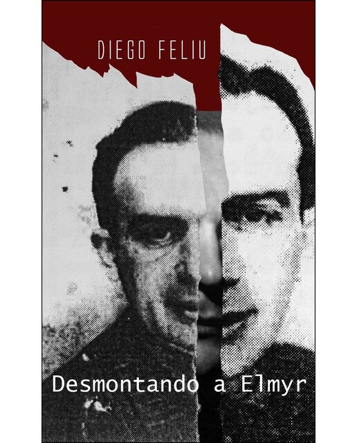Desmontando a elmyr(Tapa blanda) 1