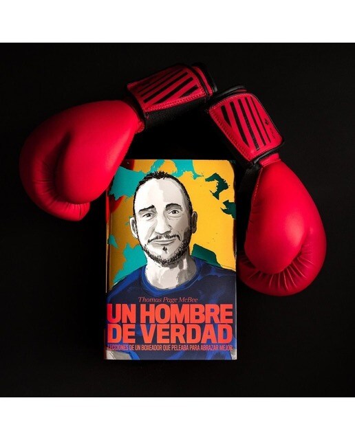 Un hombre de verdad: Lecciones de un boxeador que peleaba para abrazar mejor 3