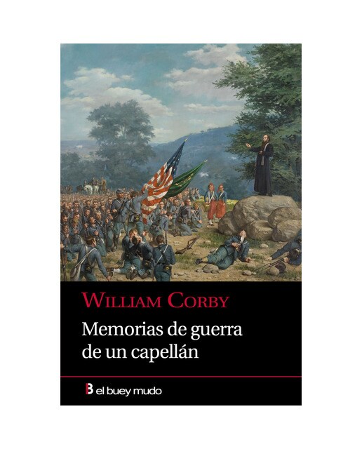 Imagem 0 de Memorias de guerra de un capellán: Tres años de la célebre Brigada Irlandesa del Ejército del Potomac (Capa mole com abas)