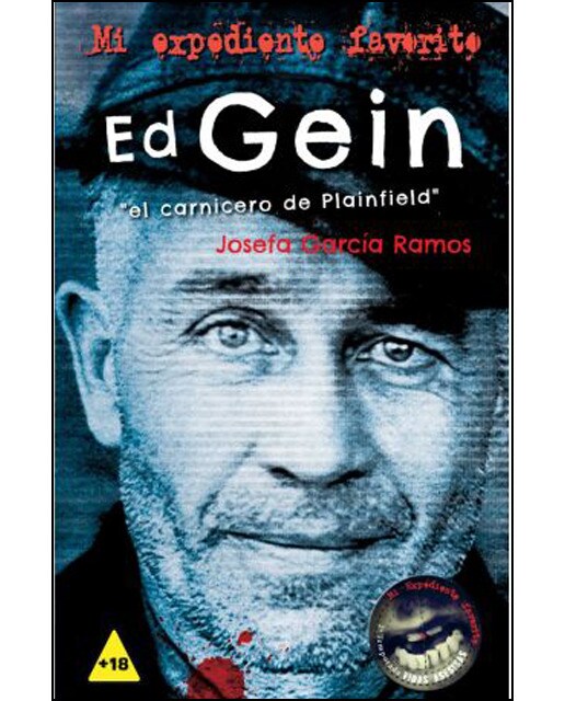 Ed Gein: El Carnicero De Plainfield 1