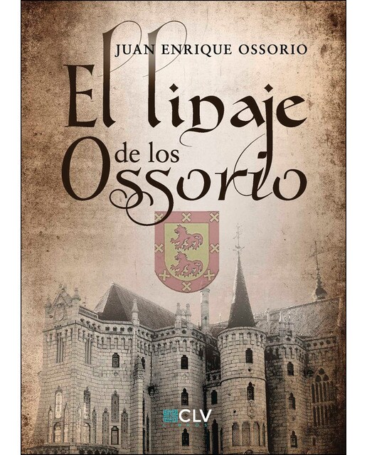 El Linaje De Los Ossorio 1