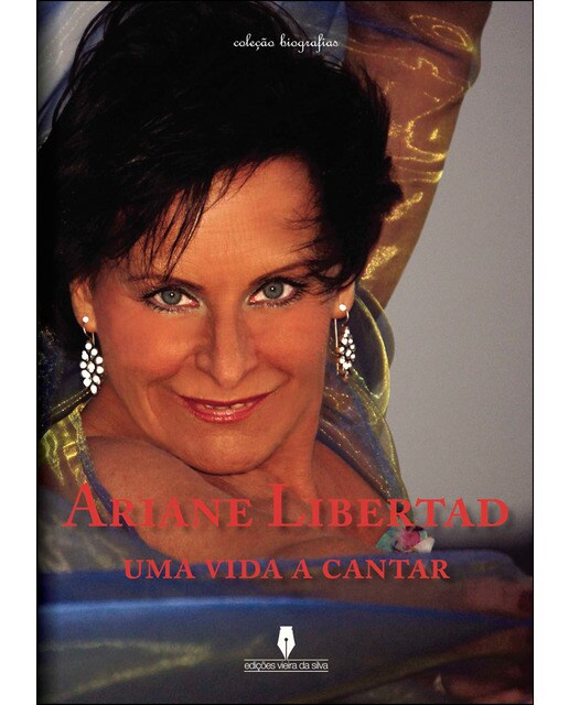 Ariane libertad uma vida a cantar