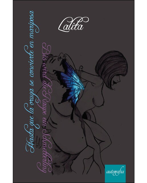 Hasta Que La Oruga Se Convierte En Mariposa 1