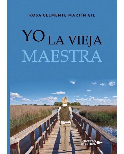 Yo la vieja maestra(Tapa blanda) 1
