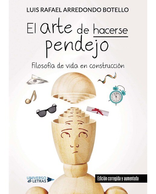 El arte de hacerse pendejo (Capa mole) 1