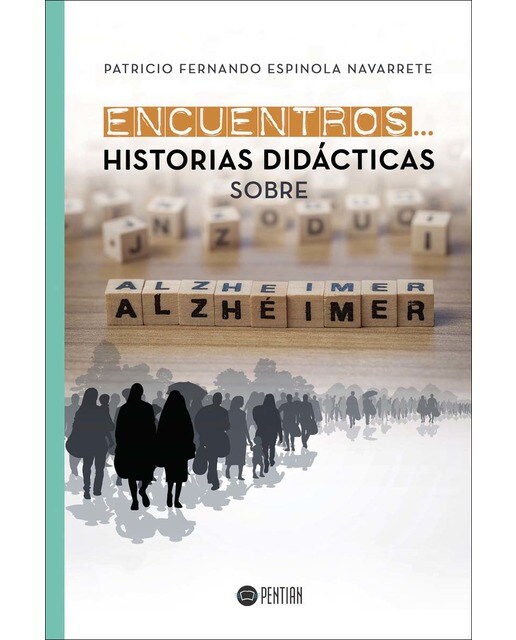 Encuentros... Historias didácticas sobre Alzhéimer (Capa mole) 1