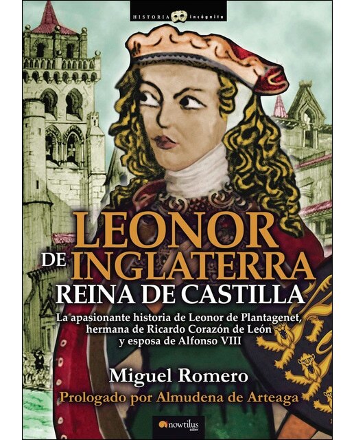 Imagen 0 de Leonor de inglaterra. Reina de castilla  (Ebook)