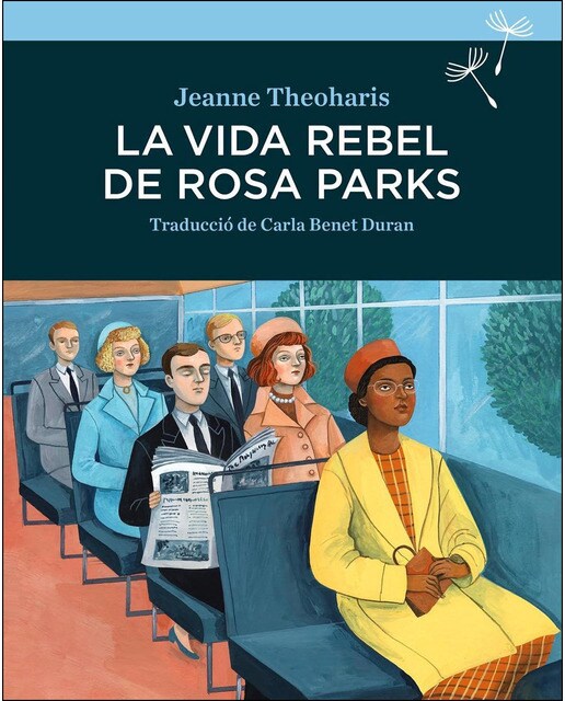La vida rebel de Rosa Parks