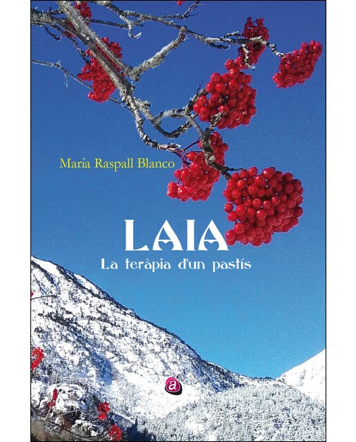 Laia. La terapia de un pastis 1