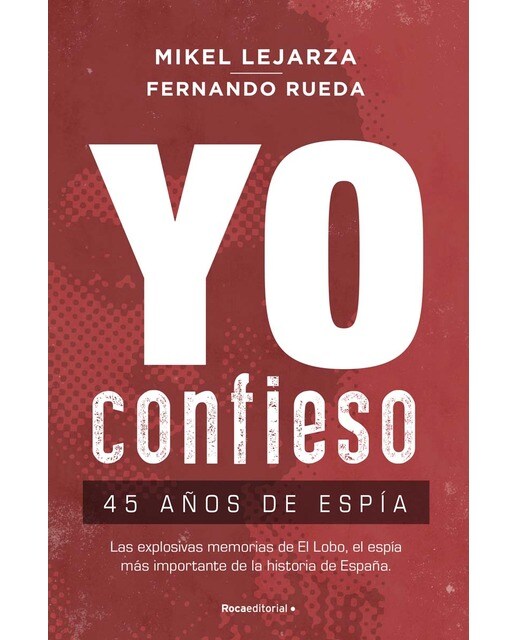 Imagem 0 de Yo confieso: 45 años de espía (Capa mole com abas)