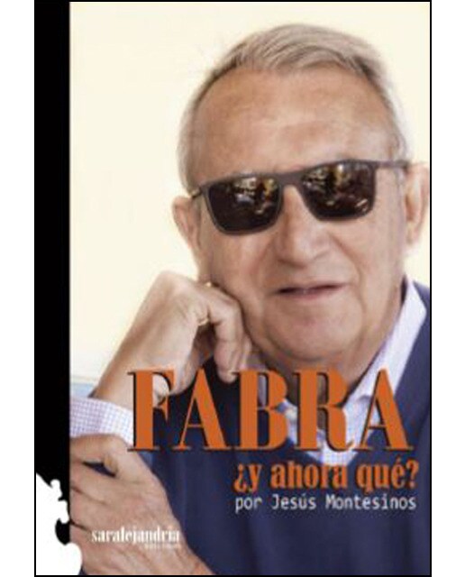 Fabra ¿y ahora qué?(Tapa blanda) 1