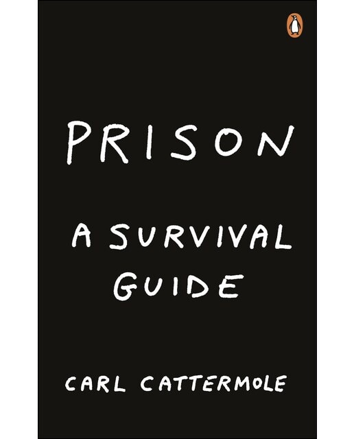 Prison - A Survival Guide 1