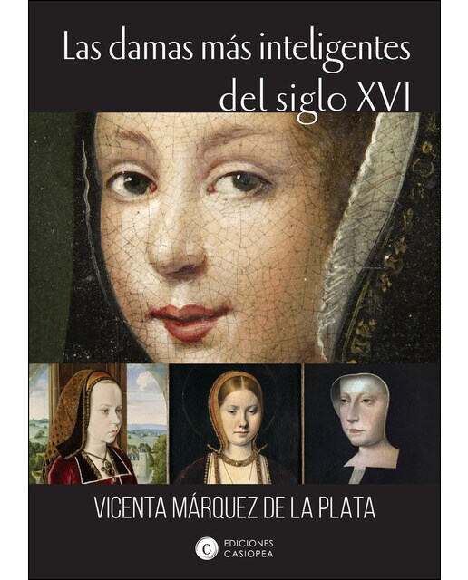 Imagem 0 de Las Damas Más Inteligentes Del Siglo XVI