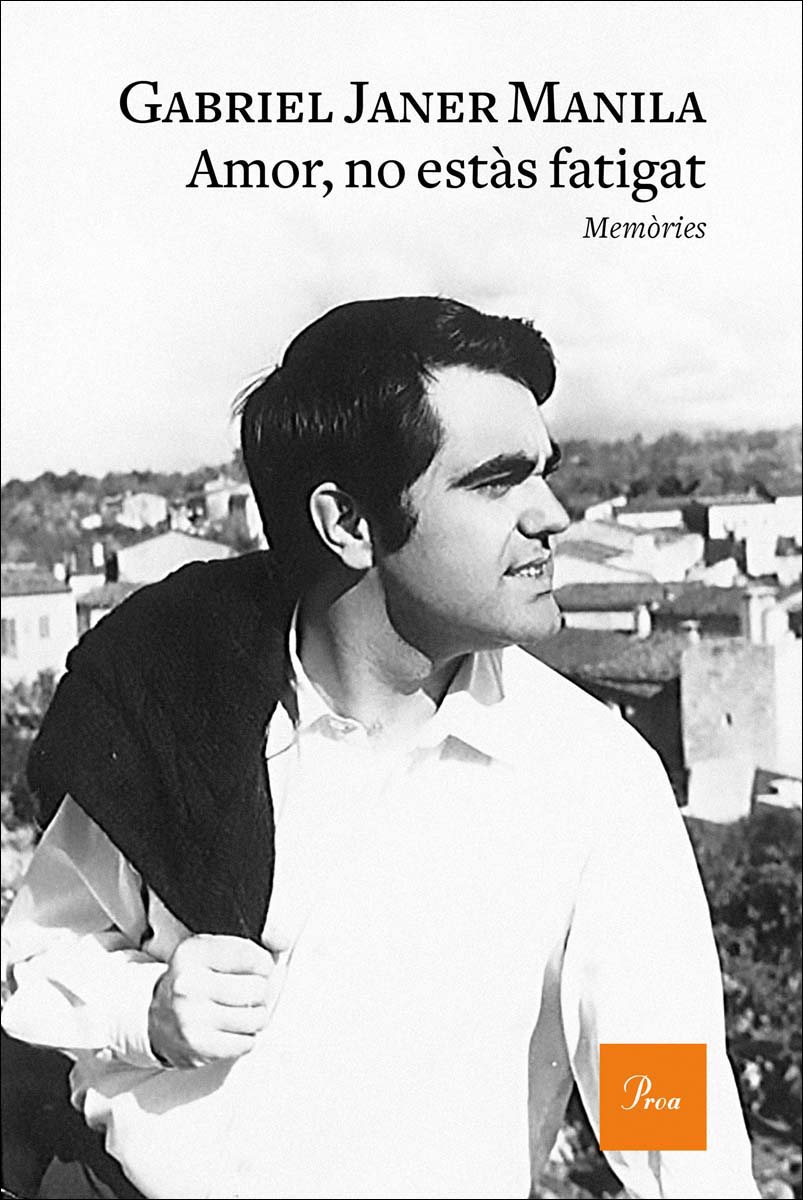 Amor, no estàs fatigat: Memòries(Tapa dura) 1