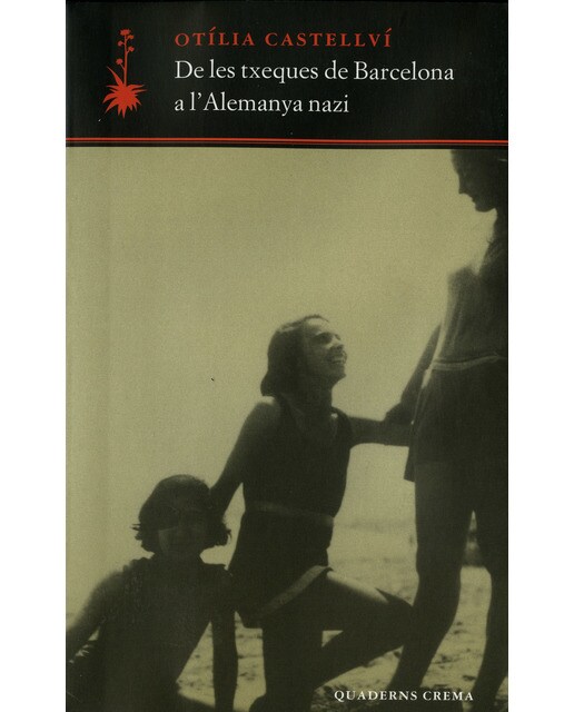 De les txeques de barcelona a l'alemanya nazi 1