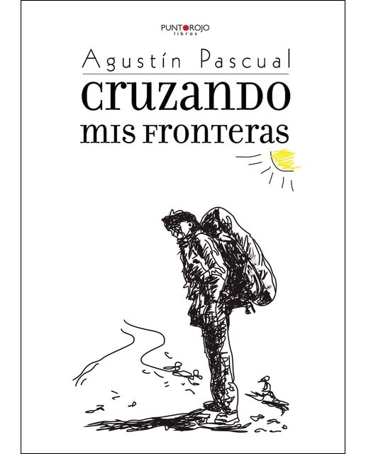 Cruzando Mis Fronteras 1