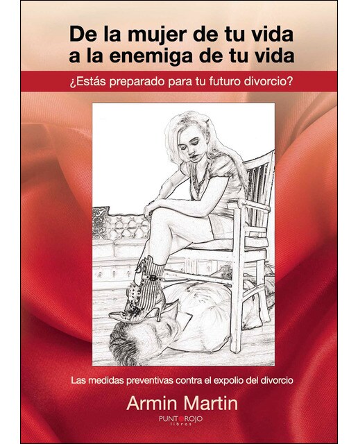De La Mujer De Tu Vida A La Enemiga De Tu Vida 1