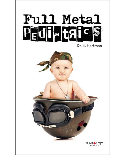 Full Metal Pediatrics 1