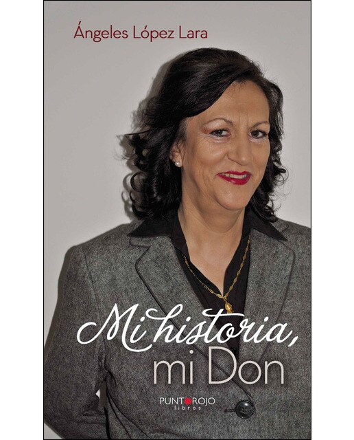 Mi Historia. Mi Don 1